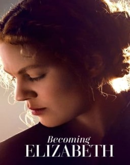 Becoming Elizabeth S1