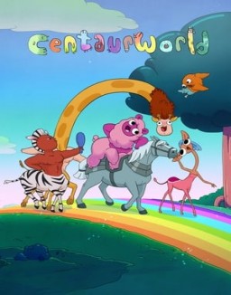 Centaurworld stream