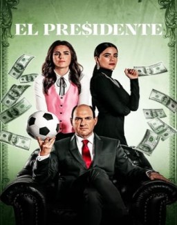 El Presidente staffel  1 stream