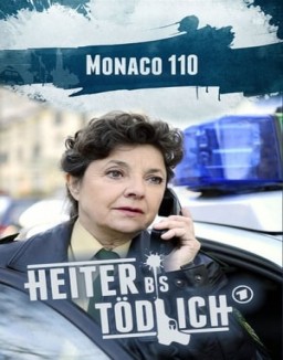 Heiter bis tödlich: Monaco 110