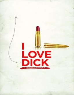 I Love Dick