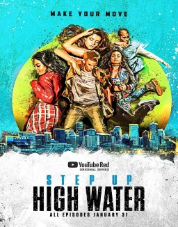 Step Up - High Water staffel  1 stream