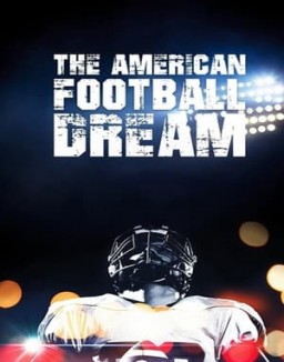 The American Football Dream