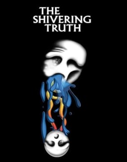 The Shivering Truth S1